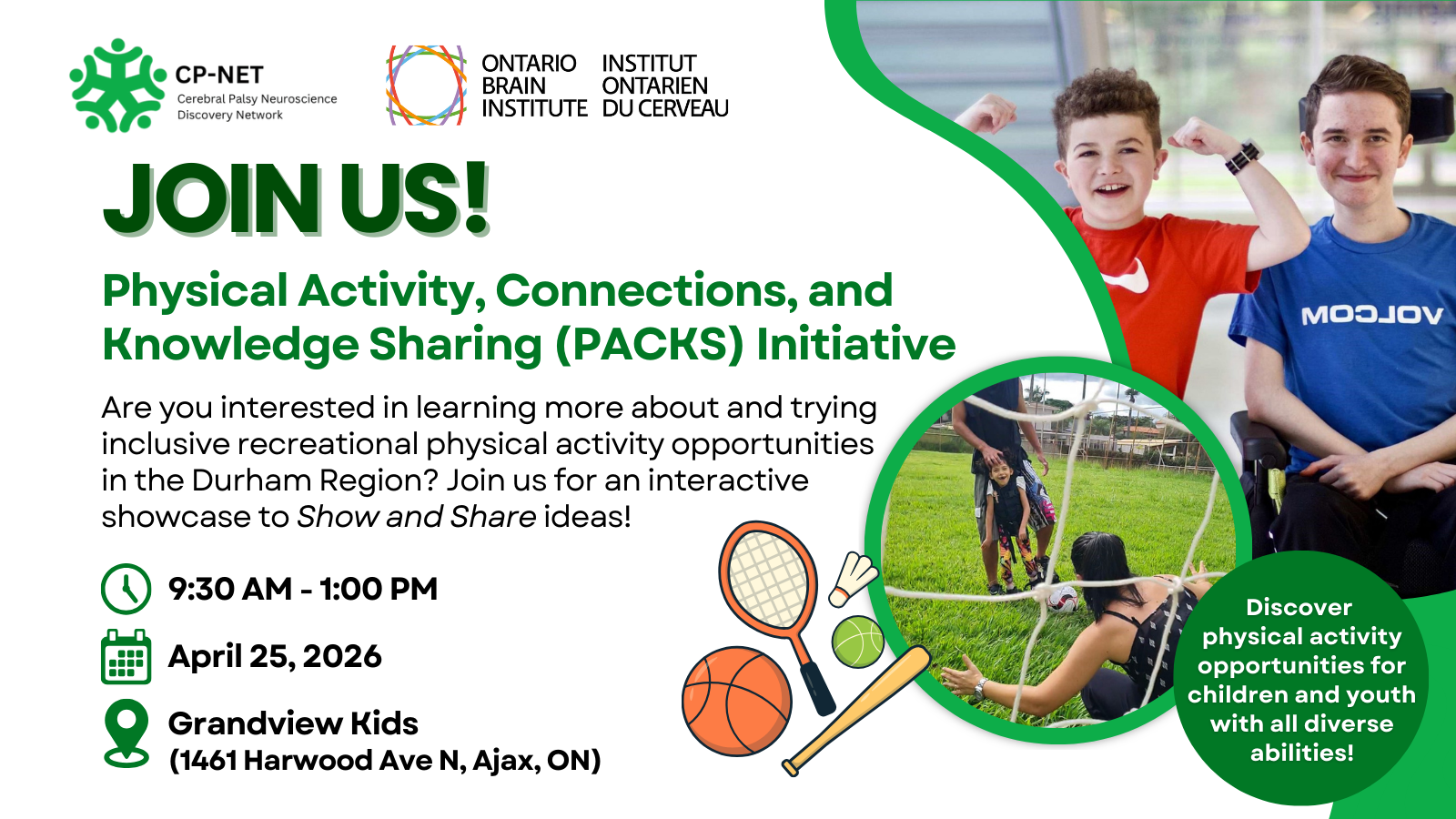 A promo for the PACKS Initiative features kids playing outdoors and includes event details: April 25, 2026, 9:30 AM–1 PM at Grandview Kids, Ajax, ON. The event highlights inclusive physical activity for all abilities.